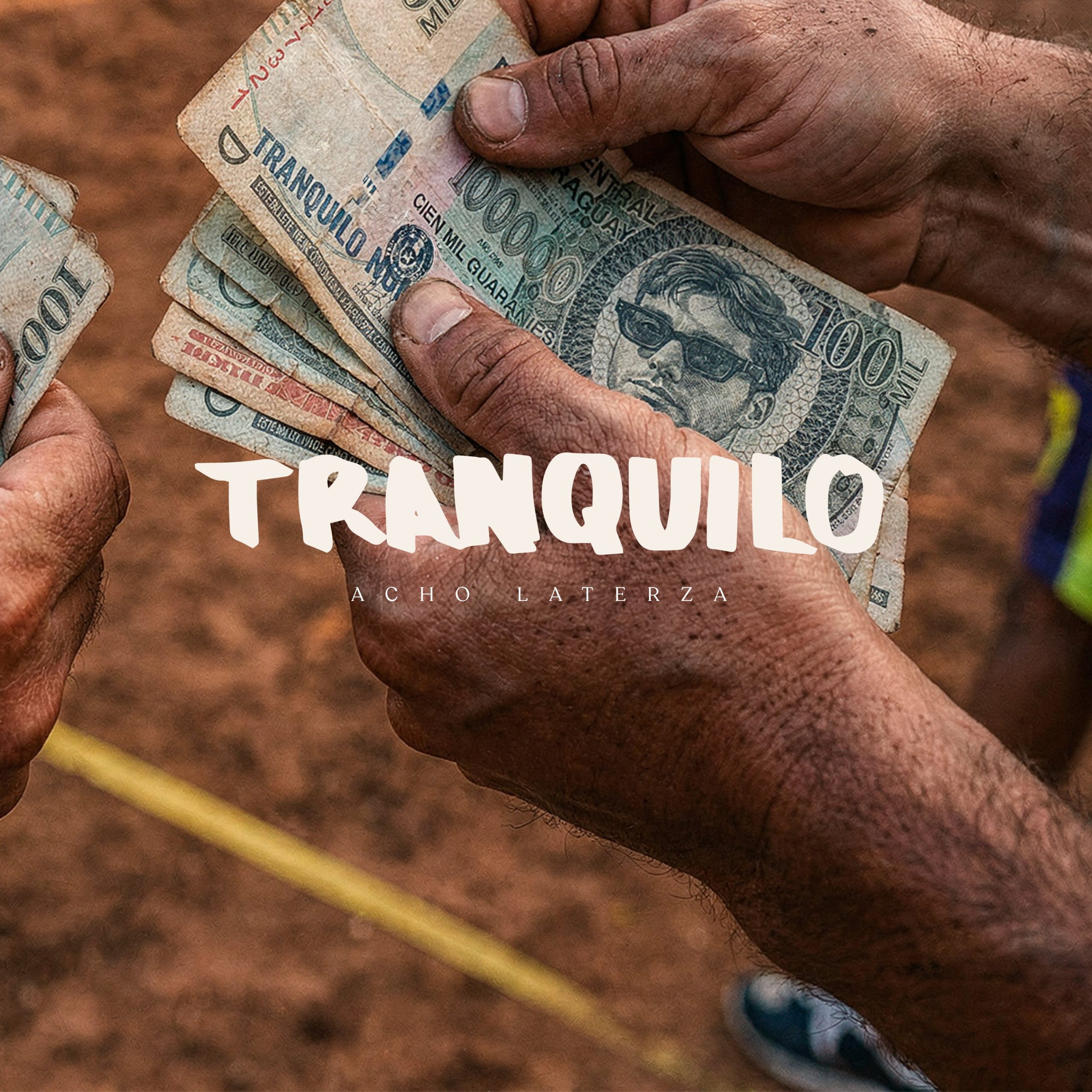 Tapa del single Tranquilo de Acho Laterza