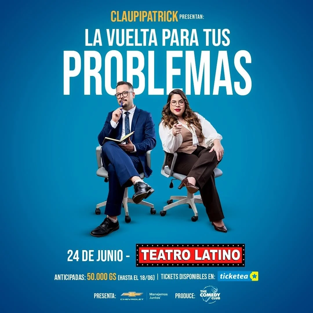 La Vuelta Para Tus Problemas — Claupipatrick, Teatro Latino 2026